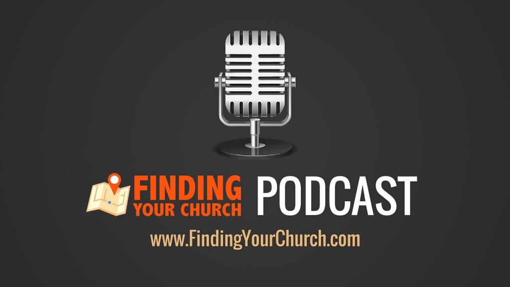 Finding Your Church Podcast Graphic